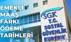 2026 SSK emekli maaş farkı ödeme takvimi açıklandı mı? Emekli maaş farkları ne zaman yatacak?