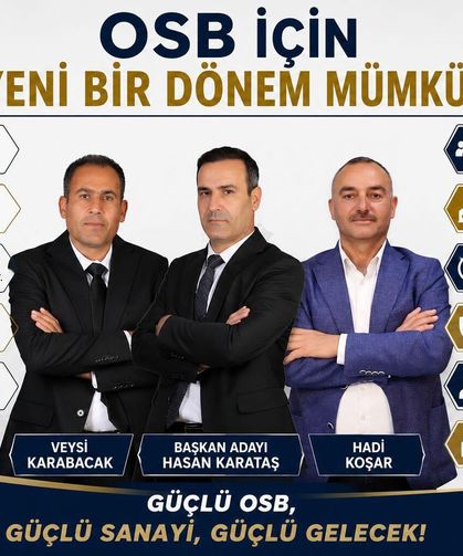 Besi OSB’de geri sayım başladı; ‘Değişim Hareketi’, değişim için aday