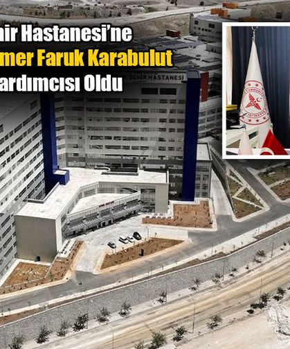 Şanlıurfa Şehir Hastanesi Başhekim Yardımcısı  Dr. Ömer Faruk Karabulut Oldu
