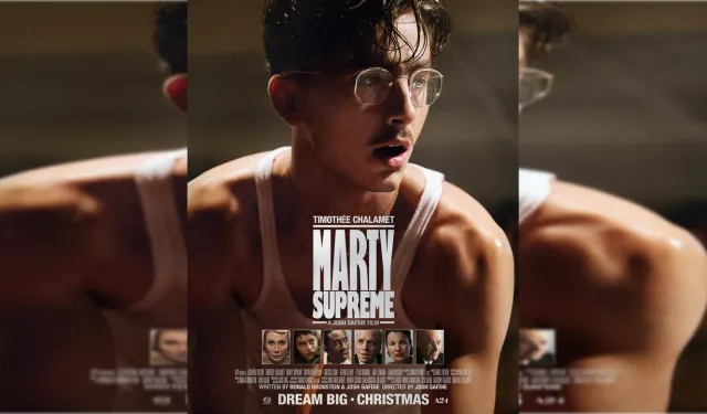 Marty Supreme konusu nedir, oyuncuları kimler? Marty Supreme nerede çekildi?