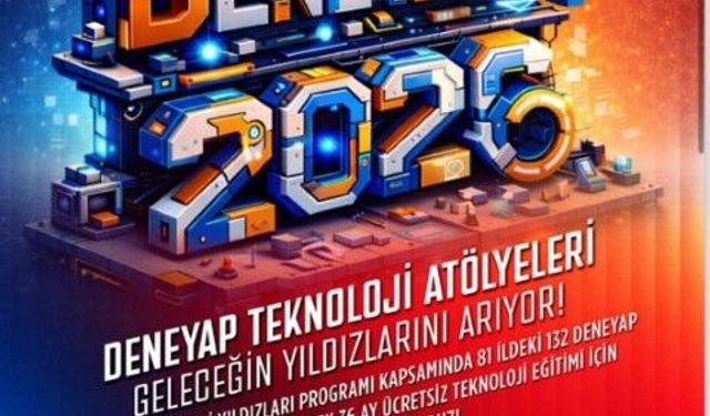 Geleceğin Teknoloji Yıldızları Seçiliyor: Deneyap 2026 Başvuruları Başladı!