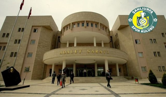 Şanlıurfaspor Kongresine Açılan Davada Mahkeme Kararını Verdi