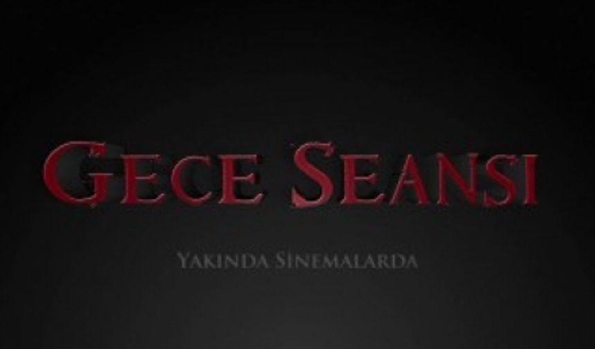 Gece Seansı Fragman 2016