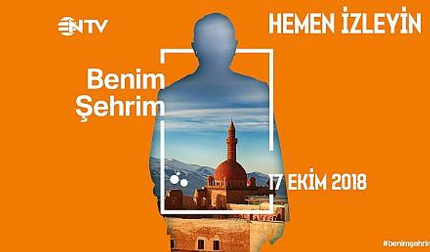 Benim Şehrim (Şanlıurfa) NTV