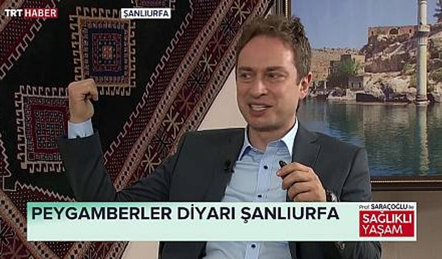 Prof. Saraçoğlu ile Sağlıklı Yaşam Urfa