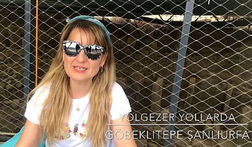 Göbeklitepe - Şanlıurfa (Yolgezer Yollarda )| Seher Meriç)