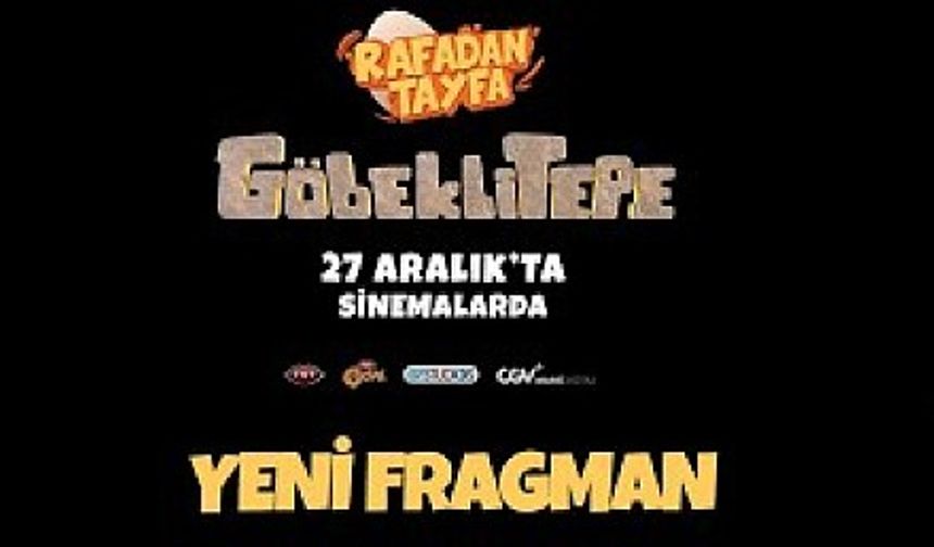 Rafadan Tayfa Göbeklitepe Fragman