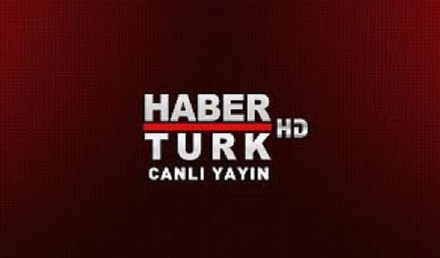 Habertürk TV Canlı Yayın HD