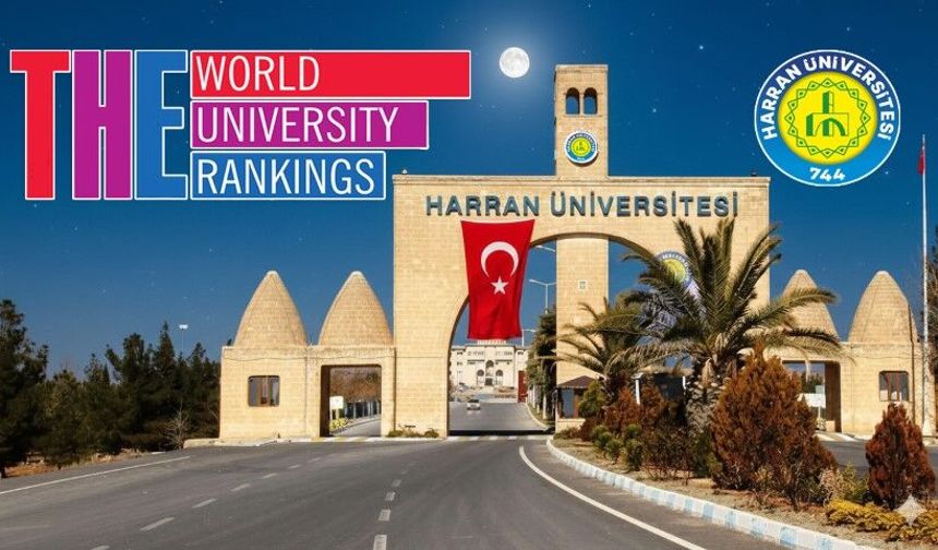 Şanlıurfa’dan Dünyaya Bilim Başarısı: Harran Üniversitesi Yükselişini Sürdürüyor