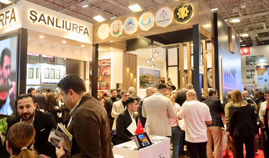 Şanlıurfa Turizmi EMITT Fuarı’yla Dünyaya Açılıyor