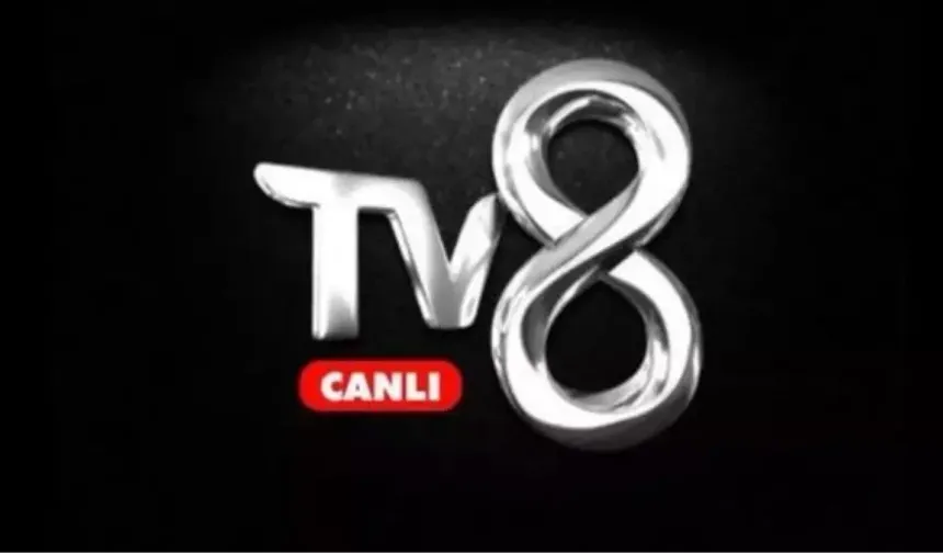 TV8 canlı nereden izlenir? TV8 yayın akışı: TV8 CANLI İZLE: