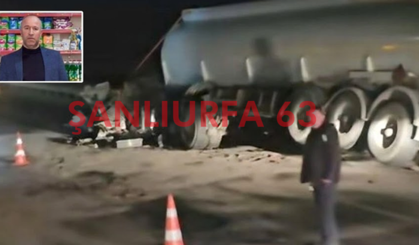 Şanlıurfa'da Zincirleme Tır Kazası Can Aldı
