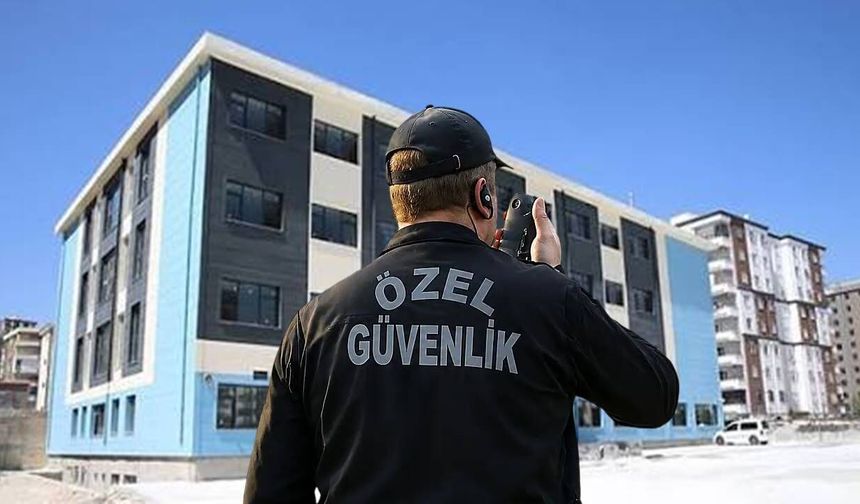 Şanlıurfa dahil 81 ilde okullara 30 bin güvenlik görevlisi alınacak