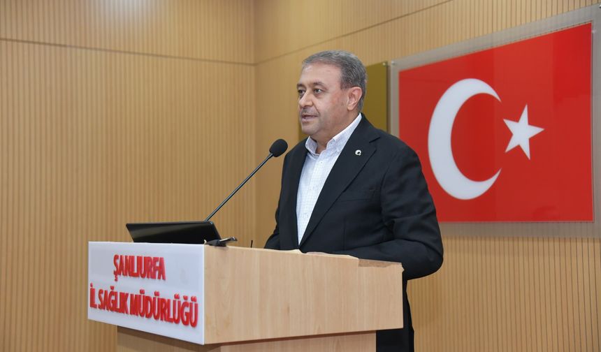 Şanlıurfa’da Sağlık Hizmetlerinin Mevcut Durumu Değerlendirildi