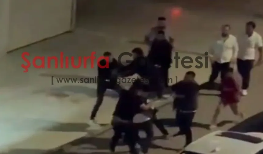 Şanlıurfa Eyyübiye’de Gece Saatlerinde Kavga Çıktı